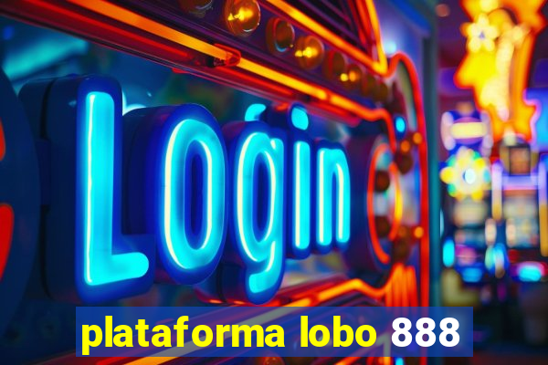 plataforma lobo 888
